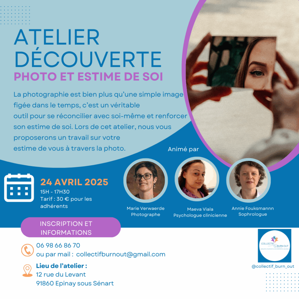 Affiche de l’atelier photo et estime de soi du 24 avril 2025, animé par Marie Verwaerde, Maeva Viala et Annie Fouksmann.